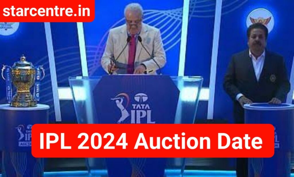 IPL Auction 2024 Date india